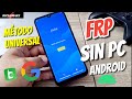 FRP Método Sin pc android 13/14 😎 Como eliminar cuenta Google 2024