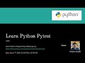 Learn Python Pytest | Learn Python Programming meetup | Meetup 13