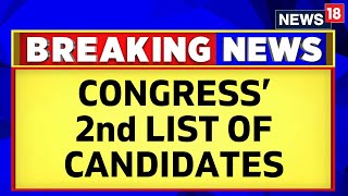 Lok Sabha Election | Congress Releases Second List Of Its Candidates For Lok Sabha Elections 2024