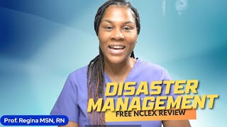 Monday Motivation: Disaster Management (Free NCLEX Review)