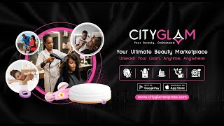 CityGlam | Your Beauty OnDemand