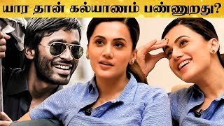 "Dhanush is Just Innocent" - Taapsee Pannu Opens Up About Ajith and Dhanush