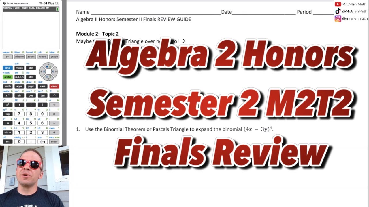 HHS Algebra 2 Honors M2T2 Semester 2 Finals Review Guide KEY - YouTube