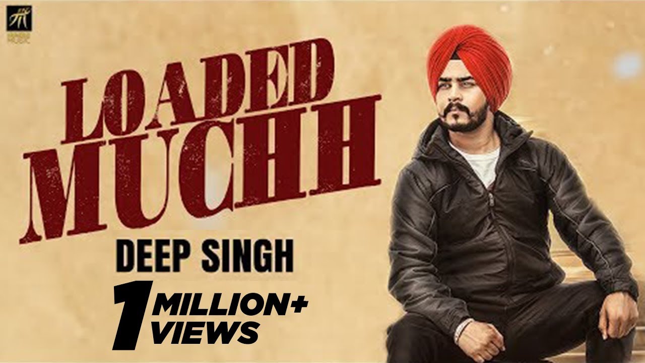 Loaded Muchh Deep Singh Official Music Video Humble Music