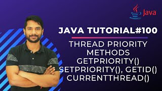 Multithreading Methods | getPriority() | setPriority() | getId() | currentThread() | In Hindi