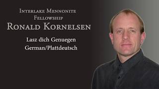 Ronald Kornelsen - Lasz Dich Genuegen (German) - IMF Church