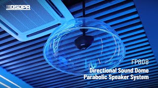 DSPPA | FP808 Directional Parabolic Sound Dome Speaker System