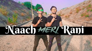 Naach Meri Rani - Guru Randhawa Ft. Nora Fatehi || Dance Video || Desi Crew 01