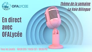 Live #82 - La Voie Bilingue