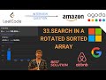 LeetCode problem 33. - Search In Rotated Sorted Array - explained in Java