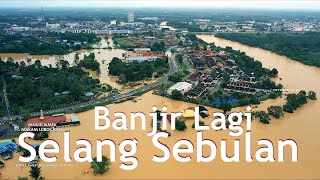 Segamat Banjir Lagi Selang Sebulan
