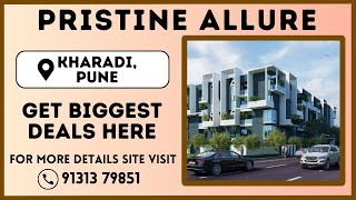 Pristine Allure Pune | Pristine Allure Kharadi | Pristine Allure Brochure | Pristine Allure Price 👇🏼