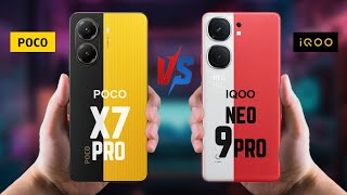 Poco X7 Pro vs IQOO Neo 9 Pro