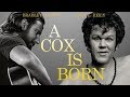A Cox Is Born