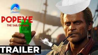 POPEYE THE SAILOR MAN Live Action Movie – Full Teaser Trailer – Terence Hill and Bud Spencer