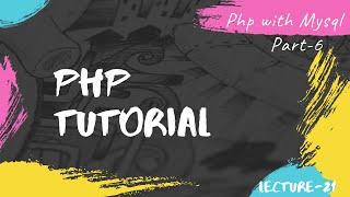 Update Query in Php | Mysql in Php Tutorial | Php Tutorial for beginners full