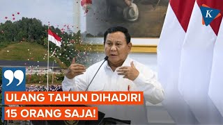 Prabowo Minta Menterinya Irit-irit, Seremonial Ulang Tahun Hanya Dihadiri 15 Orang