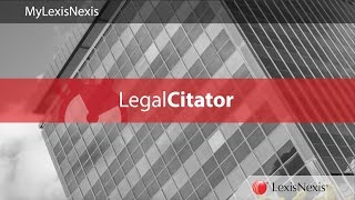 LexisNexis Legal Citator