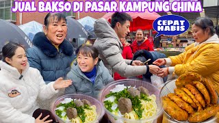 PERTAMA KALI MENJUAL BAKSO DI PASAR CINONG CHINA,REAKSI PEMBELI BIKIN HAPPY JUALANPUN CEPAT HABIS