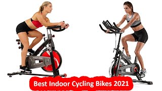 Top 8 Best Indoor Cycling Bikes of 2021