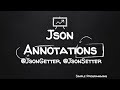 Jackson Annotations|JsonGettet, JsonSetter