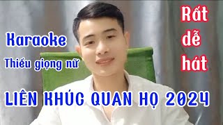 KARAOKE THIẾU GIỌNG NỮ - liên khúc QUAN HỌ BẮC NINH - SONG CA CÙNG NHẤT