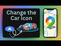 How to Change the Car Icon in Google Maps