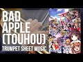 Trumpet Sheet Music: How to play Bad Apple (Touhou) by nomico