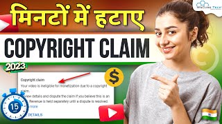 YouTube Copyright Claim Kaise Hataye -2023 | How to Remove Copyright Claim on YouTube Video