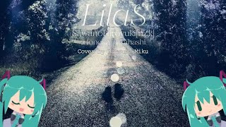 【初音ミク】澤野弘之 / SawanoHiroyuki[nZk]『LilaS』(86-エイティシックス-Final ED)