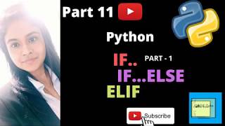 Python: If, if else, elif statement | part 11