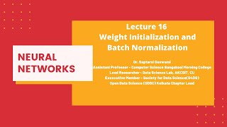 Lec 16 Weight Initialization and Batch Normalization