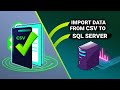 import data from csv to sql server | excel data to sql database | csv to table sql