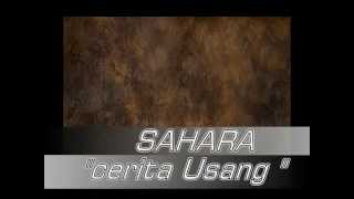 Sahara Band - Cerita Usang