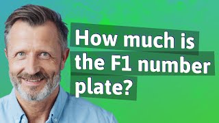 How much is the F1 number plate?