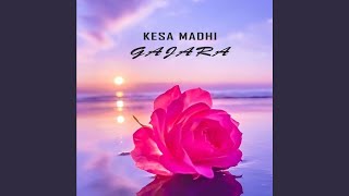 Kesa Madhi Gajara (Remix)