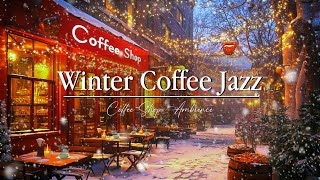 Soft January Jazz ☕ Relaxing Coffee Ambience to Ease Into a Peaceful Winter Day ❄️