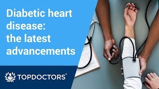 Diabetic heart disease: advancements you should know about