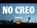 Shakira - No Creo (Letra)