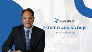Estate Planning FAQs: Part 1