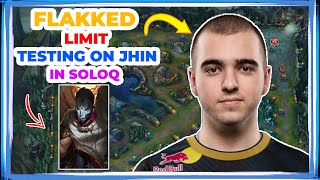 Flakked Limit Testing on JHIN in SoloQ 👀