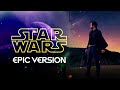 Star Wars - The Rise of Skywalker (Epic Orchestral Cover) - The Force Theme