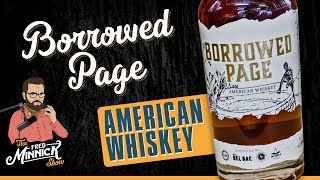 Taste Test: Borrowed Page American Whiskey