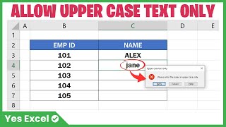 Allow Upper Case Text Only - Excel Data Validation