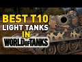 BEST T10 Light Tanks in World of Tanks!