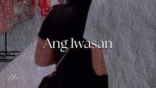 Ang Iwasan | Ellie