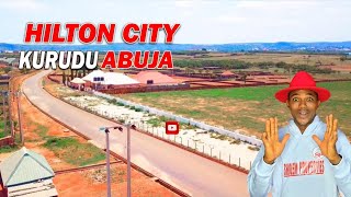 LAND FOR SALE  IN ABUJA | HILTON CITY ESTATE