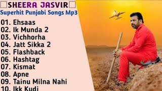 Sheera Jasvir Superhit Punjabi Songs | Non - Stop Punjabi Jukebox 2021 | Best Songs of Sheera Jasvir