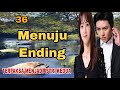 Ep36 Menuju Ending