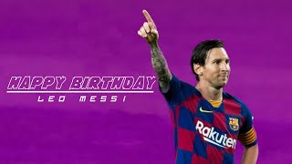 Happy | Birthday | Leo messi | HD | King messi
